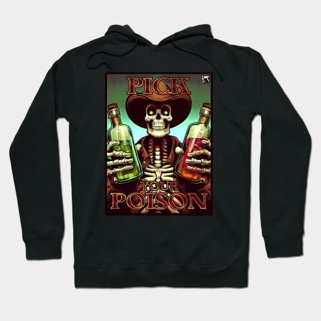 Pick Your Poison Hoodie by cloudlanddesigns